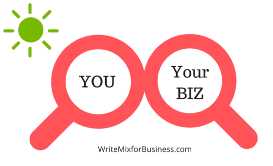 YOU Reflect Your Business, Your Biz Reflects YOU for Great Blot article by Sue-Ann Bubacz at writemixforbusiness.com