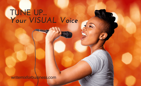 Tune Up Your Visuals with Web Design title pic for WriteMix for Business post by Sue-Ann Bubacz showing pretty girl singer belting it out with mic from sideways shot