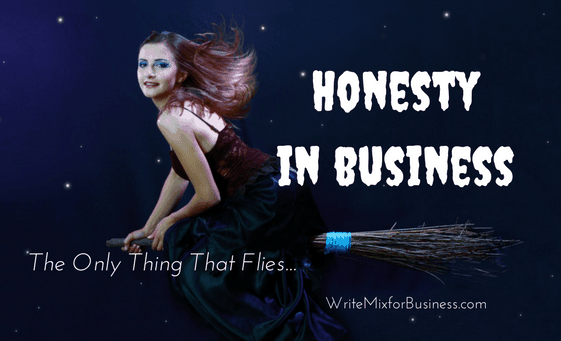 Halloween Witch on Broom with Honesty in Business ...The Only Way Thing that Flies Message by Sue-Ann for Write Mix for Business Customer Service Post