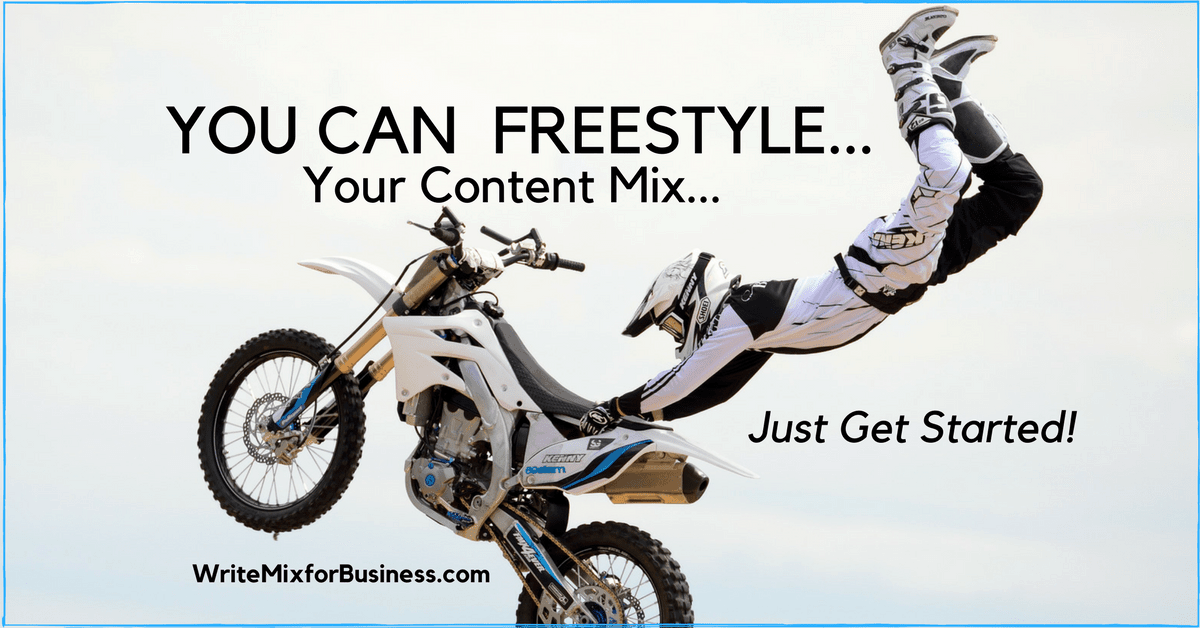 YOU Can Freestyle Your Content Mix...Just Get Started for Content by Audio post for Write Mix for Business by Sue-Ann Bubacz showing motox fressstyler in wide open air holding motorcycle from seat upside down