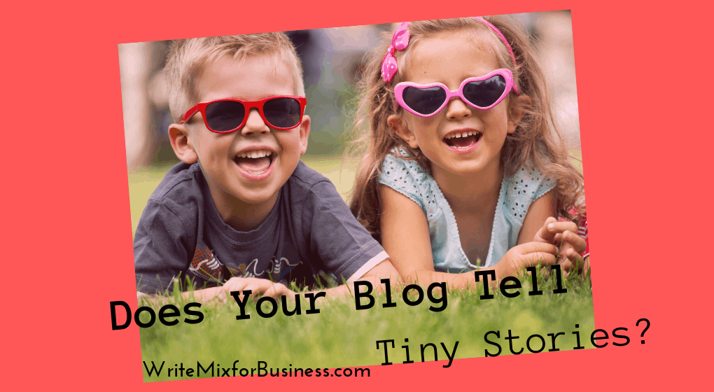 Does Your Blog Tell Tiny Stories? is the question posed with two young children wearing shades on their elbows in the grass and smiling.