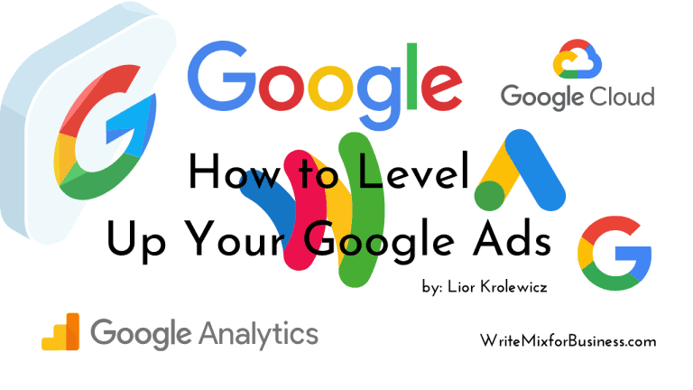 How to Level Up Your Google Ads Using These Tools, a title image for Write Mix for Business