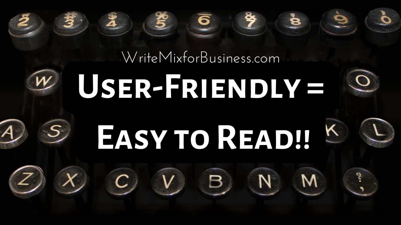 User-Friendly Content + Easy to Read for Write Mix for Business post title visual