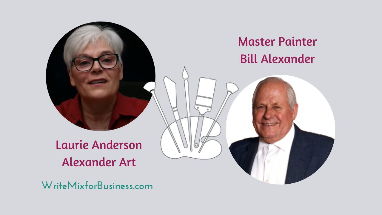 Laurie Anderson of Alexander Art pictured next to Master Painter, Bill Alexander for Write Mix for Business post visual 2.