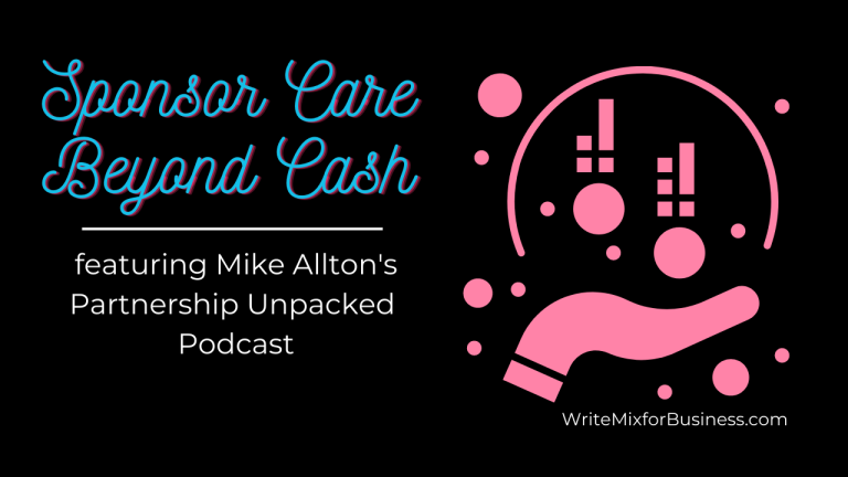 Sponsorships... Beyond the Sale by SUe-Ann Bubacz for Write Mix for Business