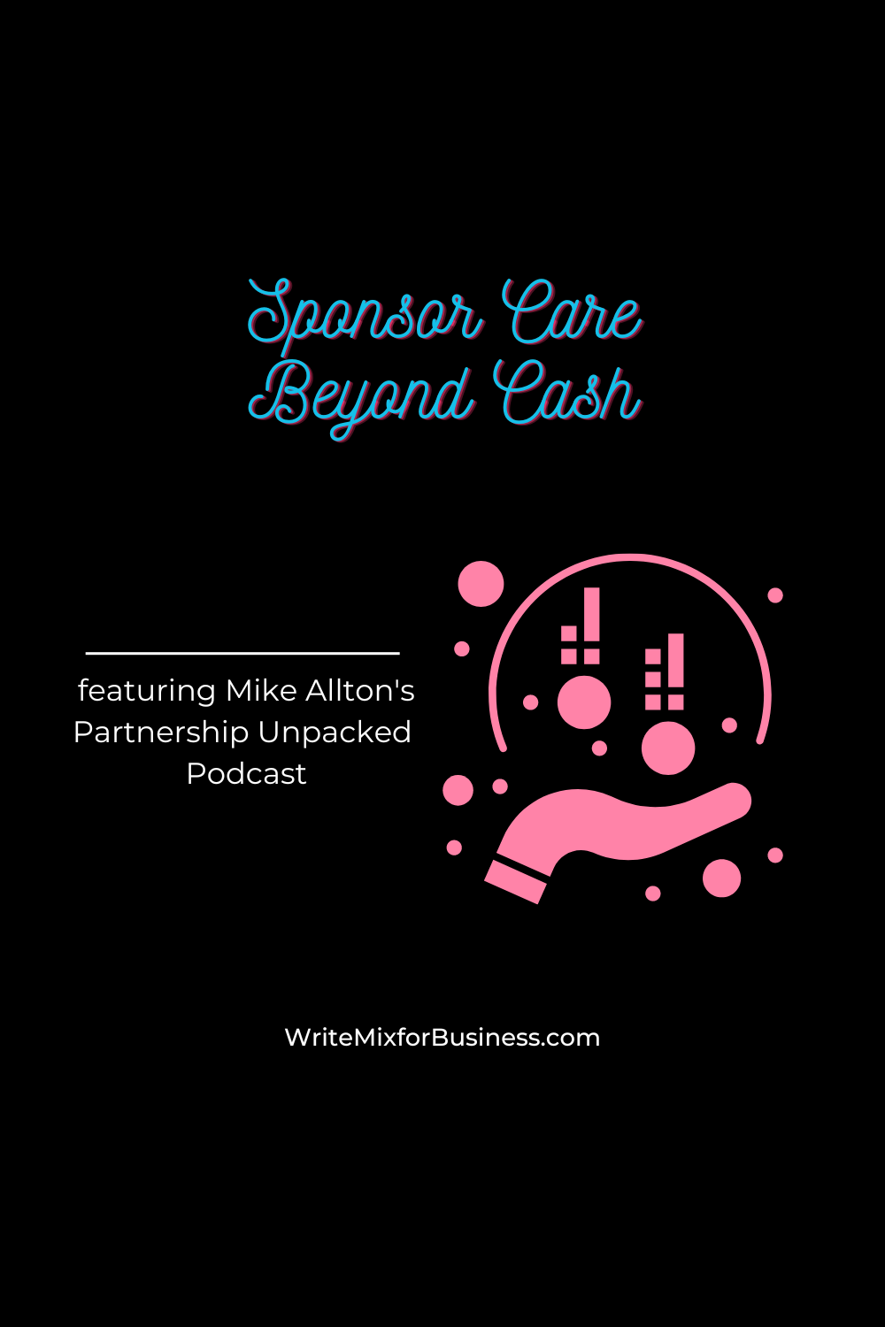 How to Get Sponsors and Partners Who Love You