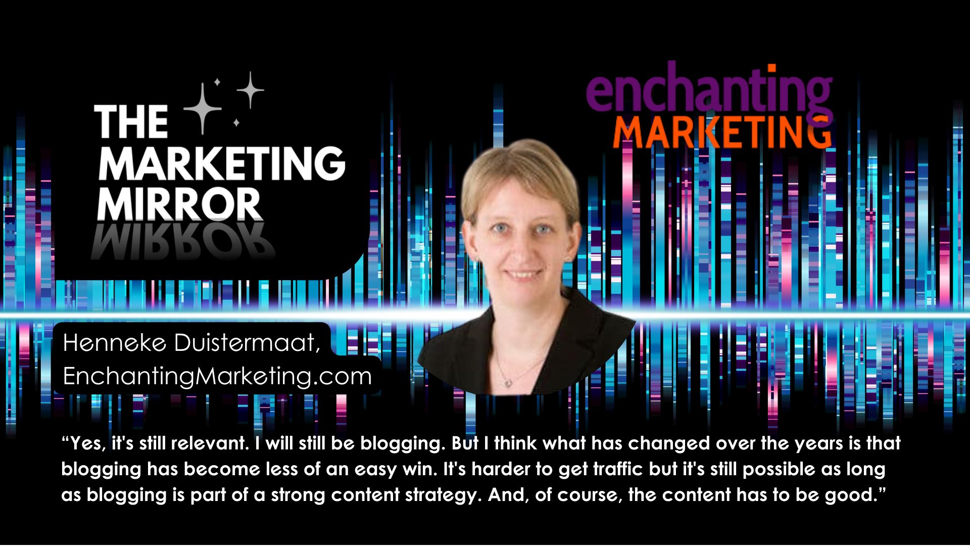 Henneke Duistermaat quote from Blogging 2024 Video by Sue-Ann Bubacz