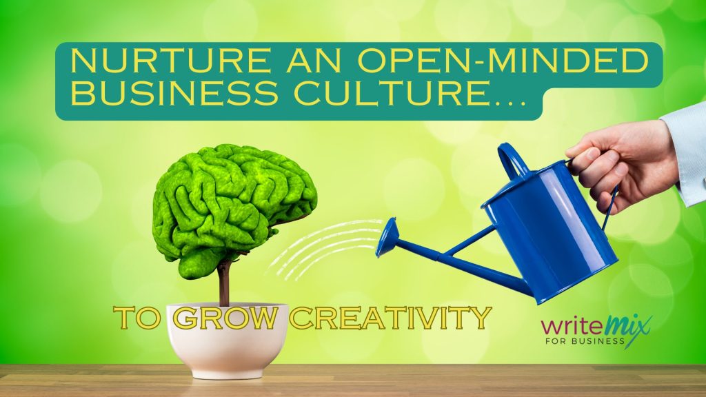 Nurture an Open-Minded Business Culture Post 