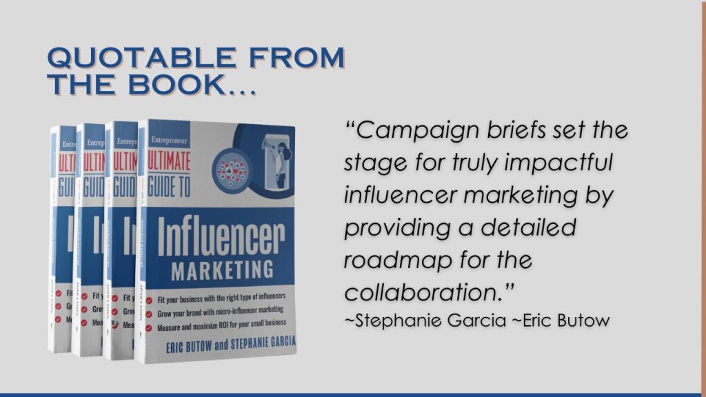 Book Quote 2 saying, "Campaign briefs set the stage for truly impactul influencer marketing by providing a detailed roadmap foe the collaboration."