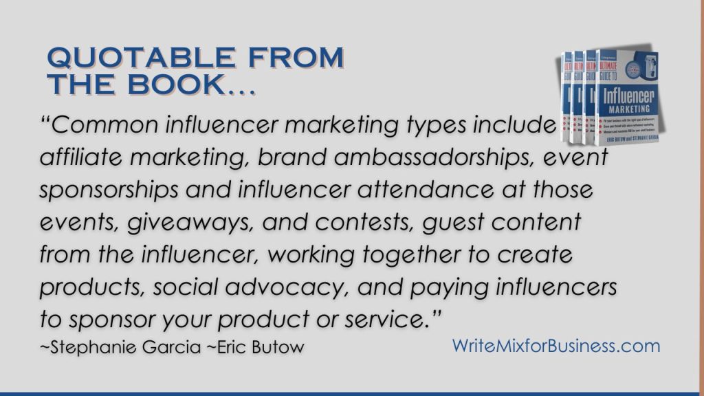 Quote from Book about types of marketing types influencer marketing may include.